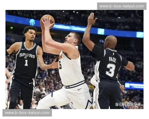 巅峰对决，荣耀之约：马刺vs骑士赛程深度解析